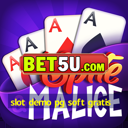 slot demo pg soft gratis